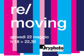 mostra "Re/moving"